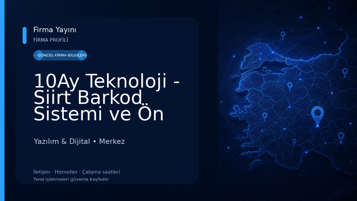 10Ay Teknoloji - Siirt Barkod Sistemi ve Ön Muhasebe Programı, Cafe Restoran Adisyon Sistemi, Online QR Menü Yazılım & Dijital