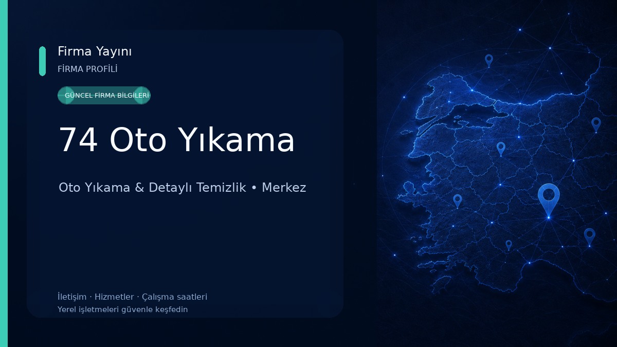 74 Oto Yıkama Oto Yıkama & Detaylı Temizlik