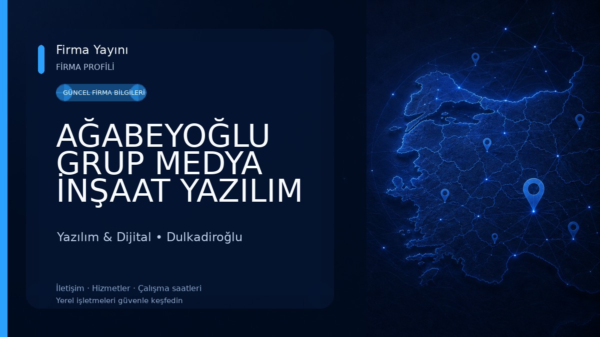 AĞABEYOĞLU GRUP MEDYA İNŞAAT YAZILIM SAN. VE TİC. A.Ş. Yazılım & Dijital