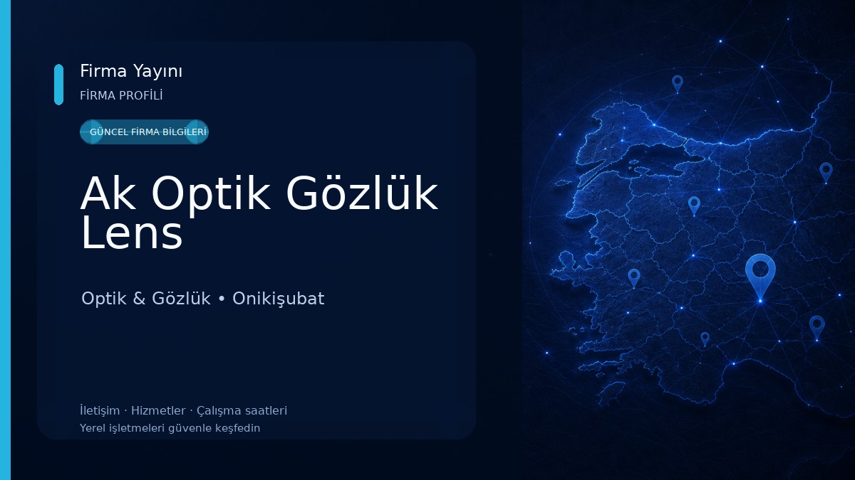 Ak Optik Gözlük Lens Optik & Gözlük