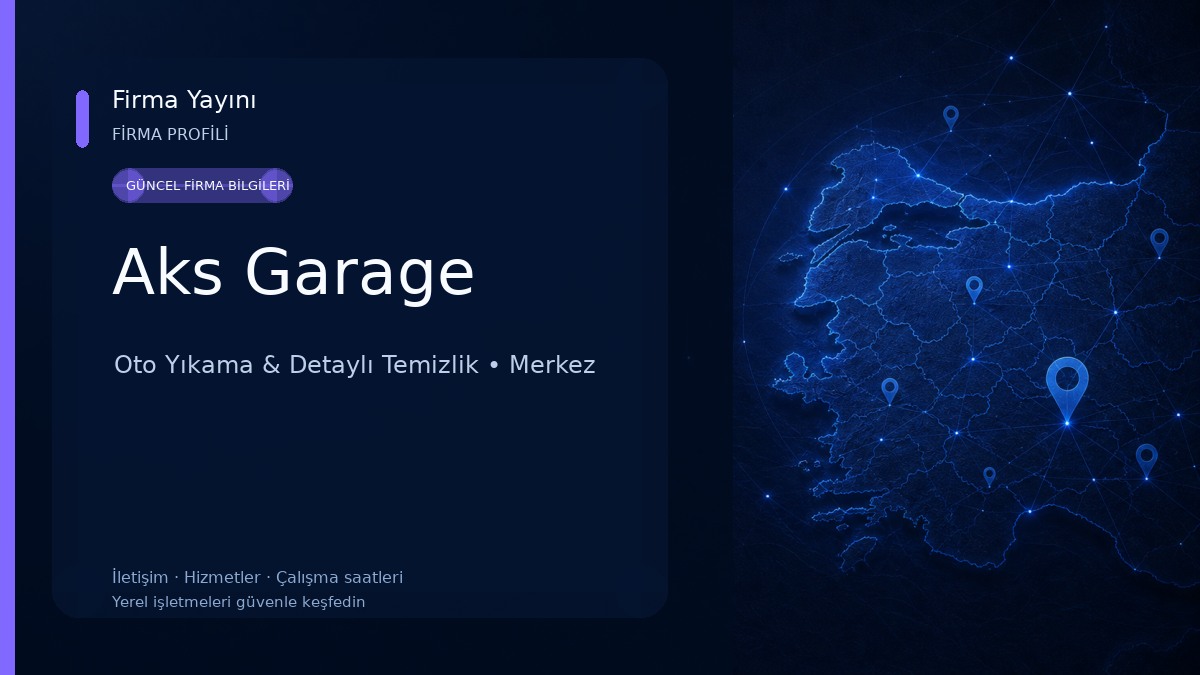 Aks Garage Oto Yıkama & Detaylı Temizlik