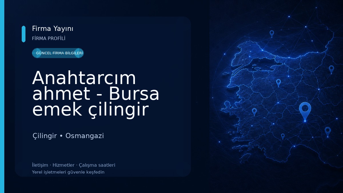 Anahtarcım ahmet - Bursa emek çilingir Çilingir