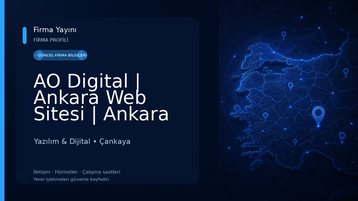 AO Digital | Ankara Web Sitesi | Ankara Dijital Reklam Ajansı 