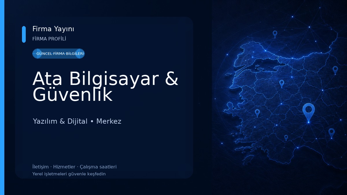 Ata Bilgisayar & Güvenlik Yazılım & Dijital