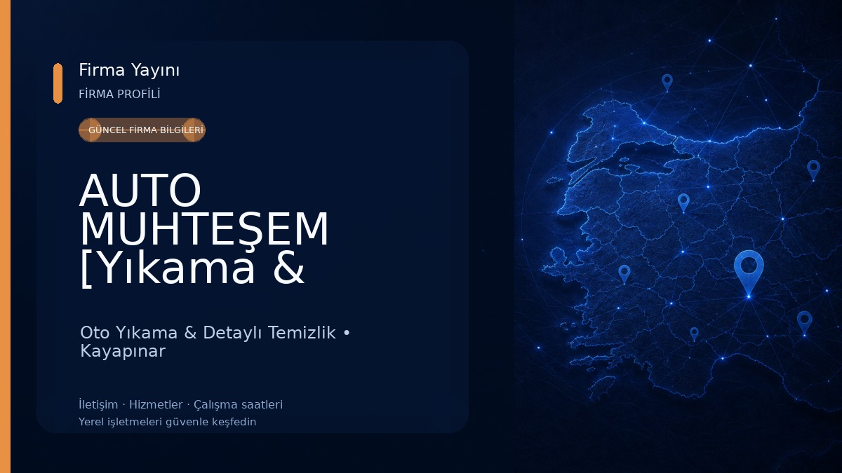 AUTO MUHTEŞEM [Yıkama & Kuaför] Oto Yıkama & Detaylı Temizlik
