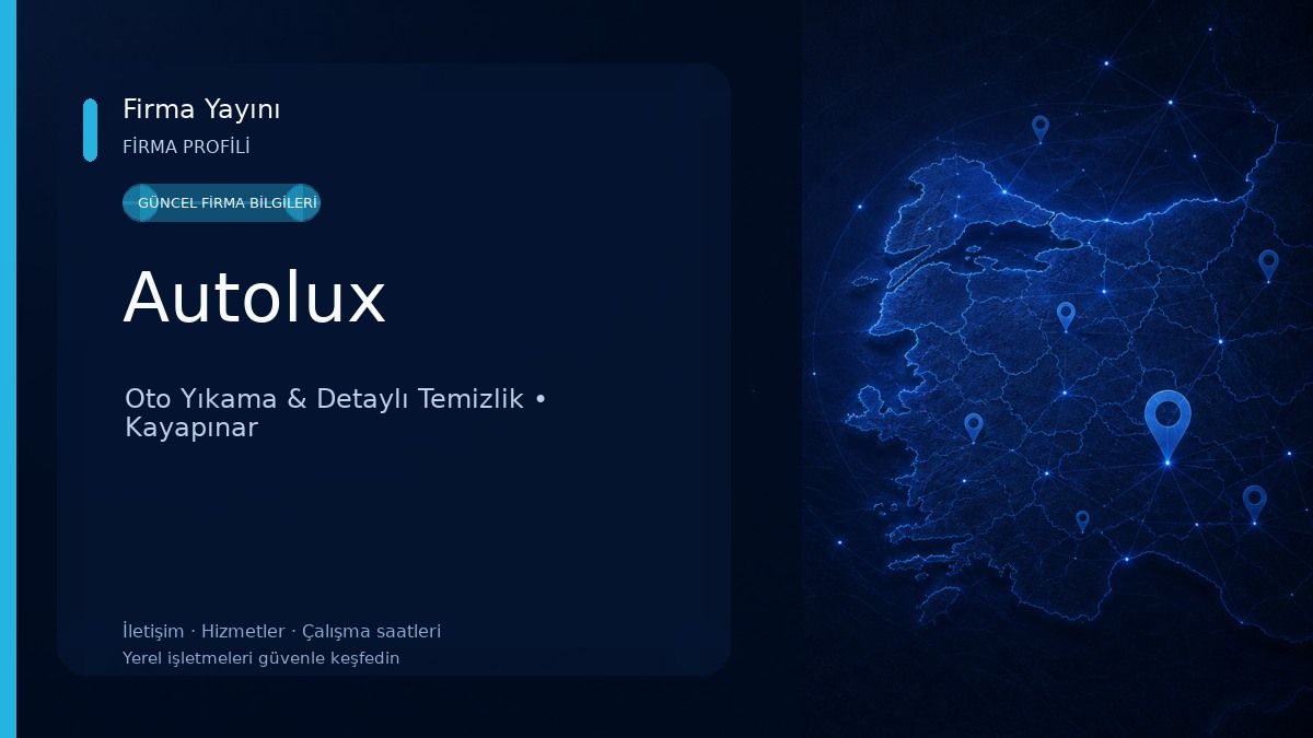Autolux Oto Yıkama & Detaylı Temizlik