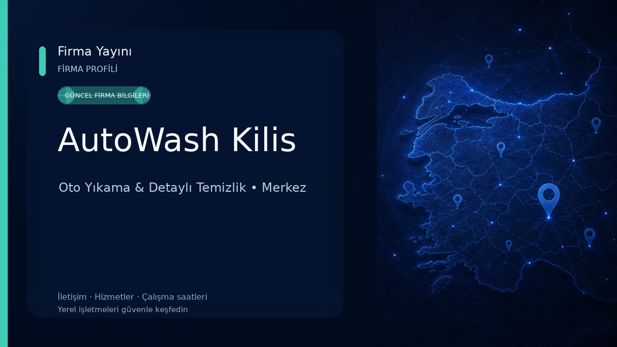 AutoWash Kilis Oto Yıkama & Detaylı Temizlik