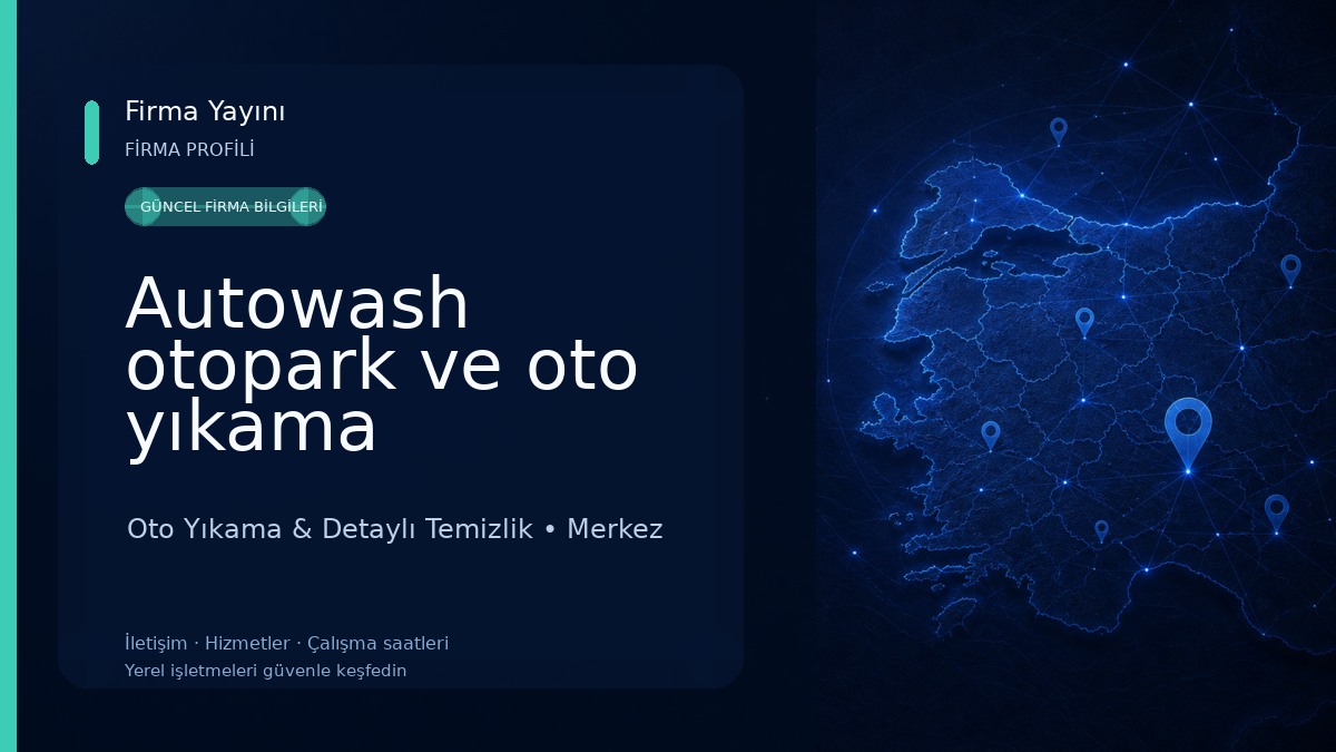 Autowash otopark ve oto yıkama 
