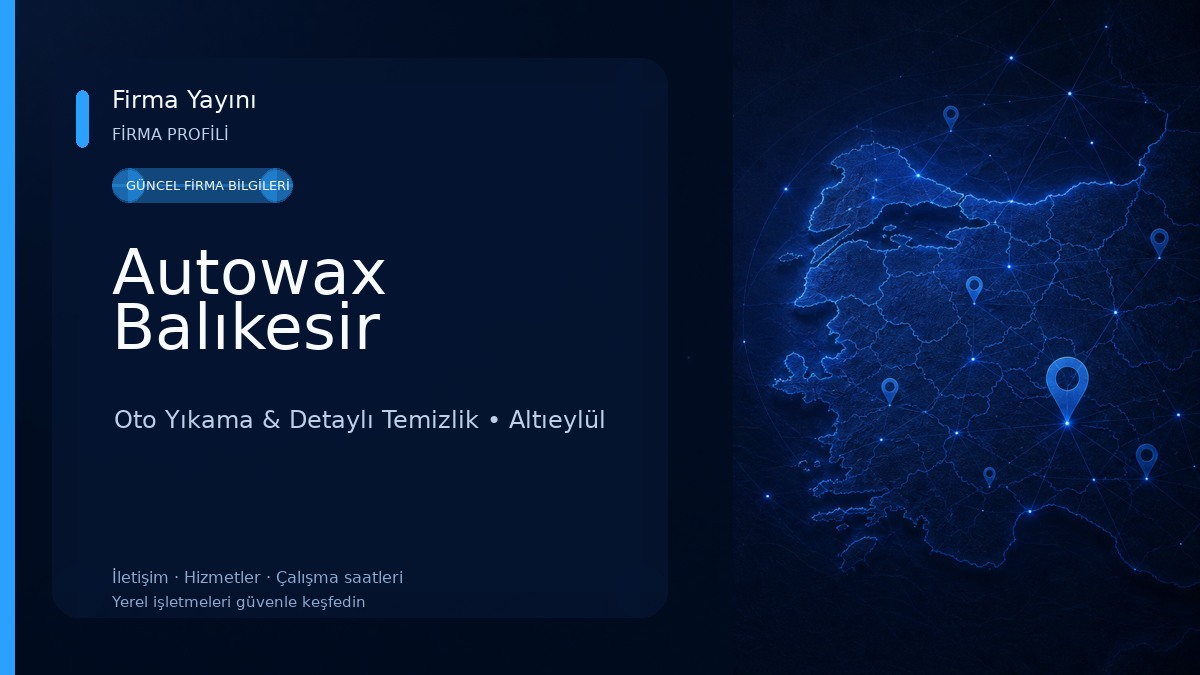 Autowax Balıkesir Oto Yıkama & Detaylı Temizlik