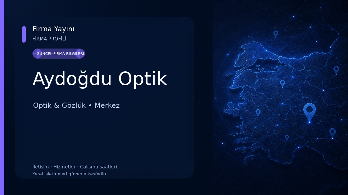 Aydoğdu Optik Optik & Gözlük