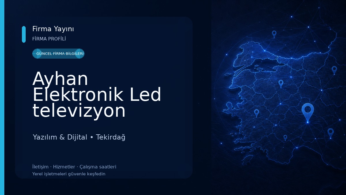 Ayhan Elektronik Led televizyon tamiri Yazılım & Dijital