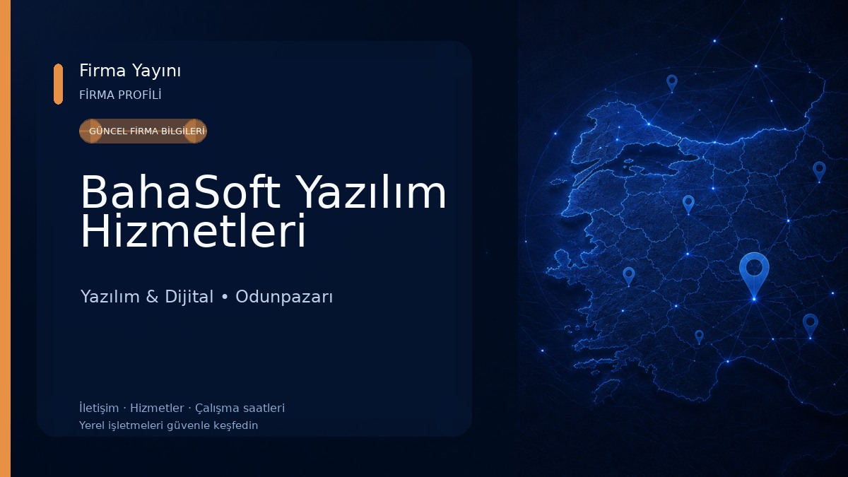 BahaSoft Yazılım Hizmetleri Yazılım & Dijital
