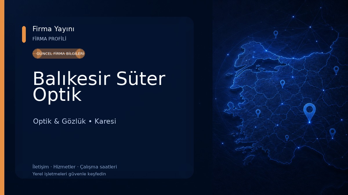 Balıkesir Süter Optik