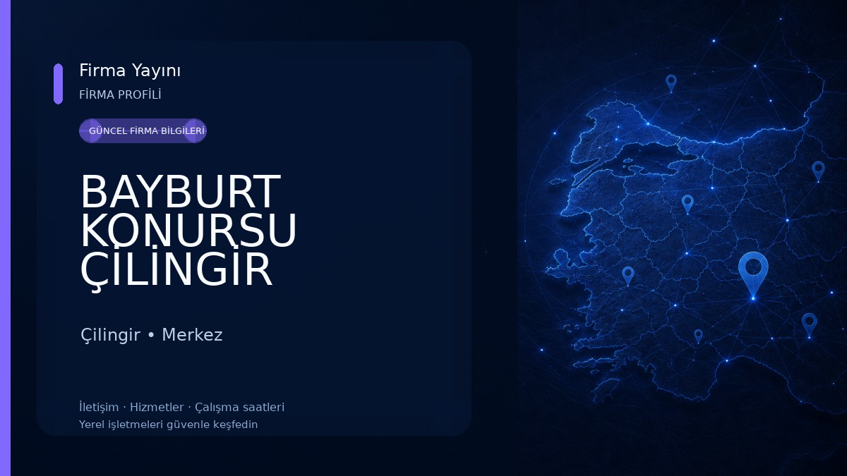 BAYBURT KONURSU ÇİLİNGİR Çilingir