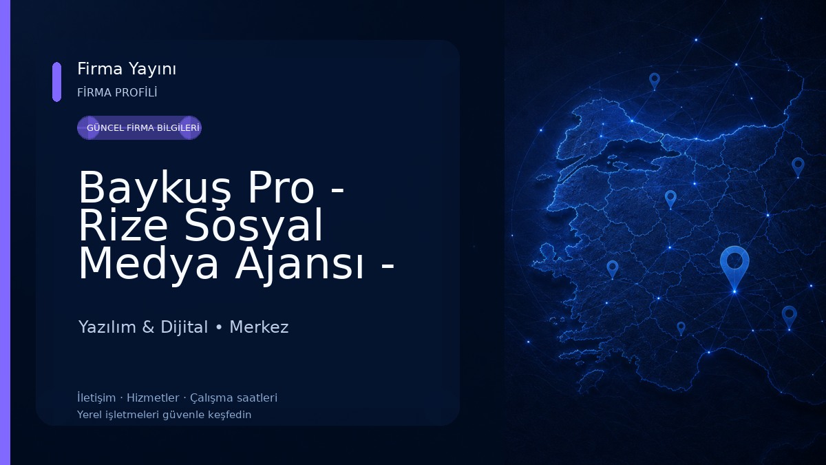 Baykuş Pro - Rize Sosyal Medya Ajansı - Reklam Ajansı - E-Ticaret - Yazılım 