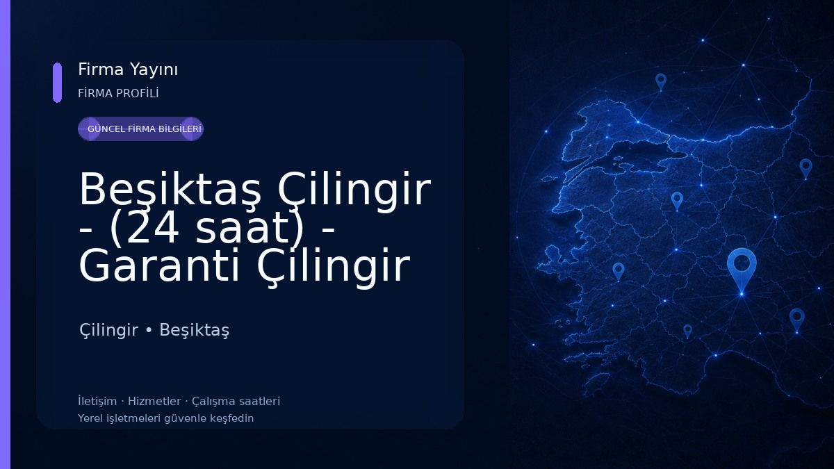 Beşiktaş Çilingir - (24 saat) - Garanti Çilingir
