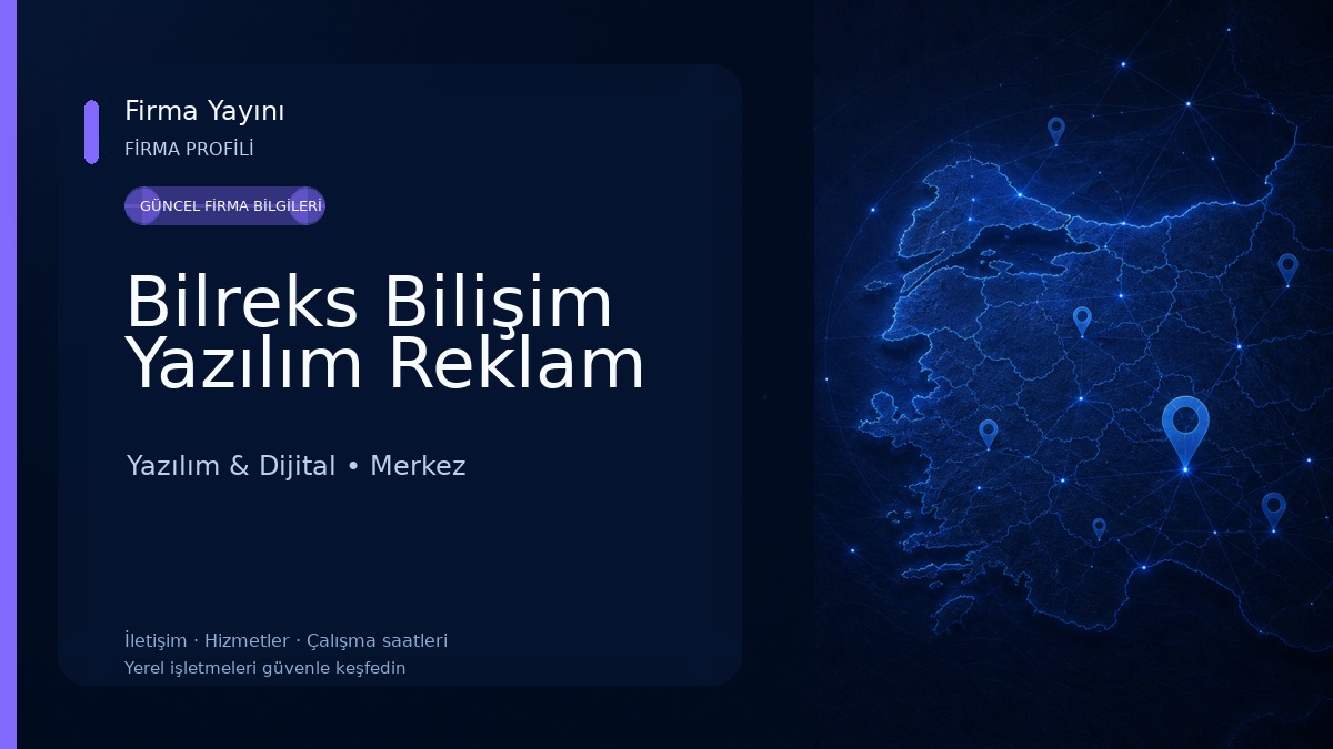 Bilreks Bilişim Yazılım Reklam 