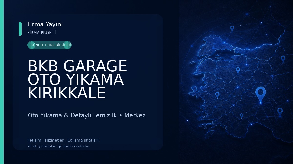 BKB GARAGE OTO YIKAMA KIRIKKALE