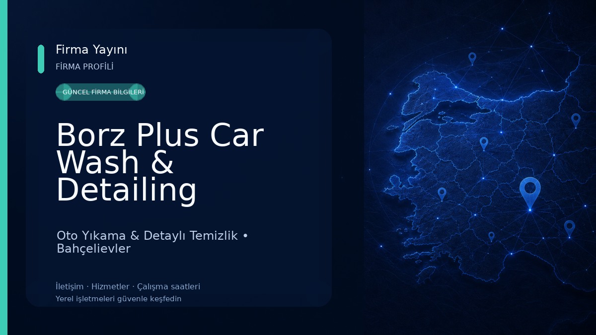Borz Plus Car Wash & Detailing Oto Yıkama & Detaylı Temizlik