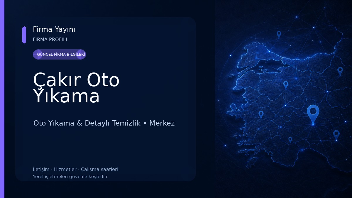 Çakır Oto Yıkama 