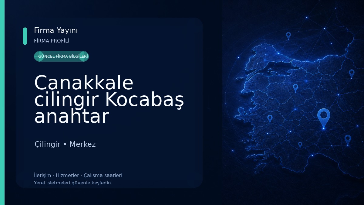 Canakkale cilingir Kocabaş anahtar 