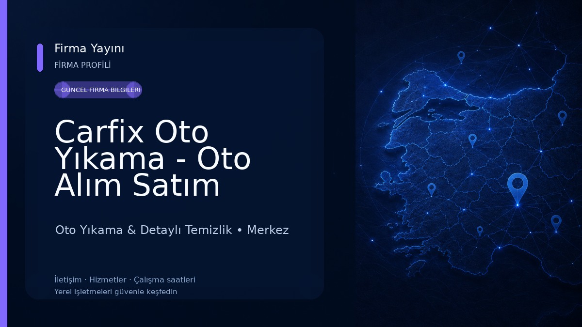Carfix Oto Yıkama - Oto Alım Satım 