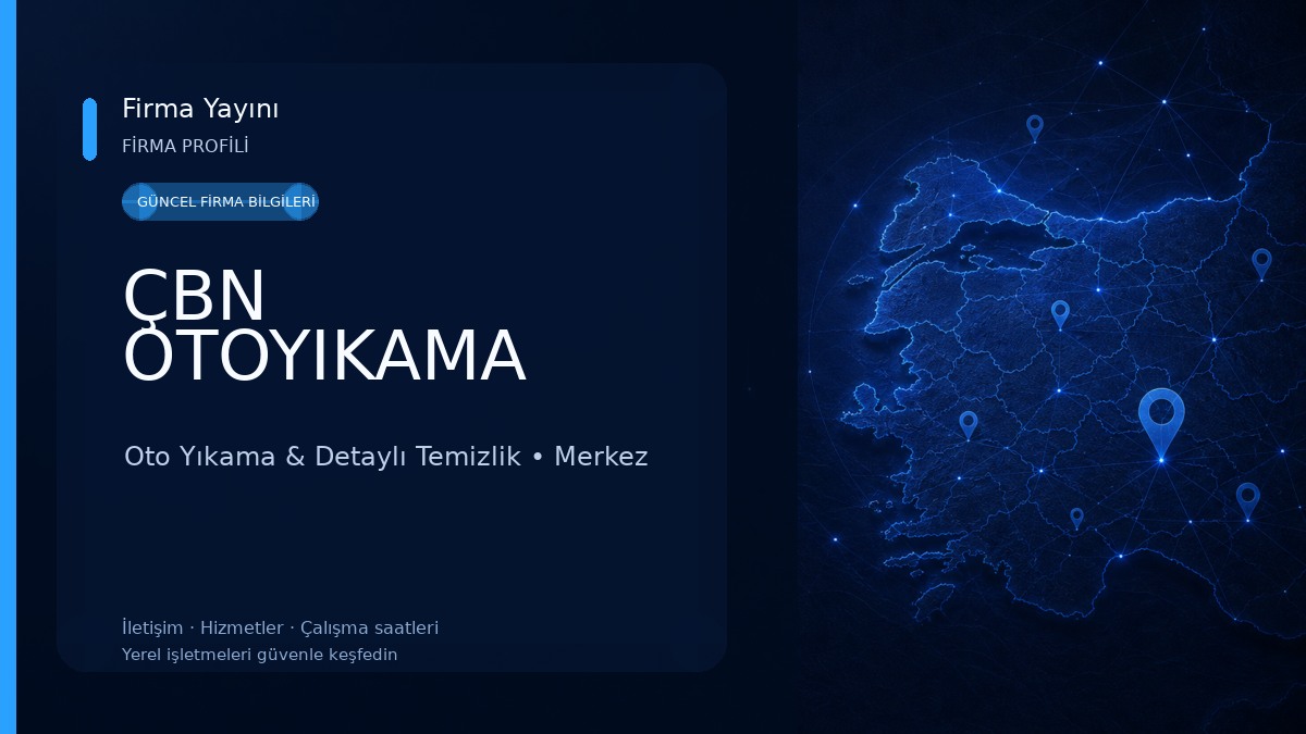 ÇBN OTOYIKAMA Oto Yıkama & Detaylı Temizlik