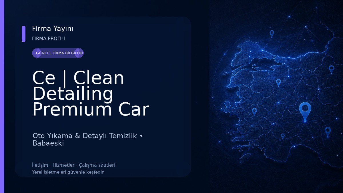 Ce | Clean Detailing Premium Car Care PPF Araç Kaplama Oto Cam Filmleri Oto Yıkama & Detaylı Temizlik