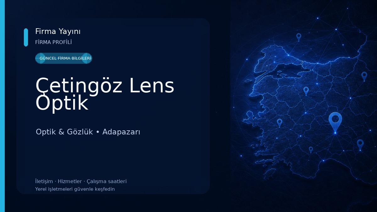 Çetingöz Lens Optik 