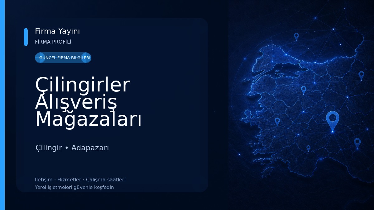 Çilingirler Alışveriş Mağazaları Çilingir