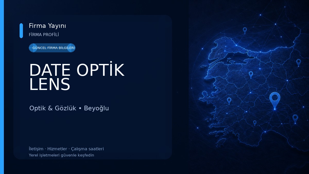 DATE OPTİK LENS Optik & Gözlük
