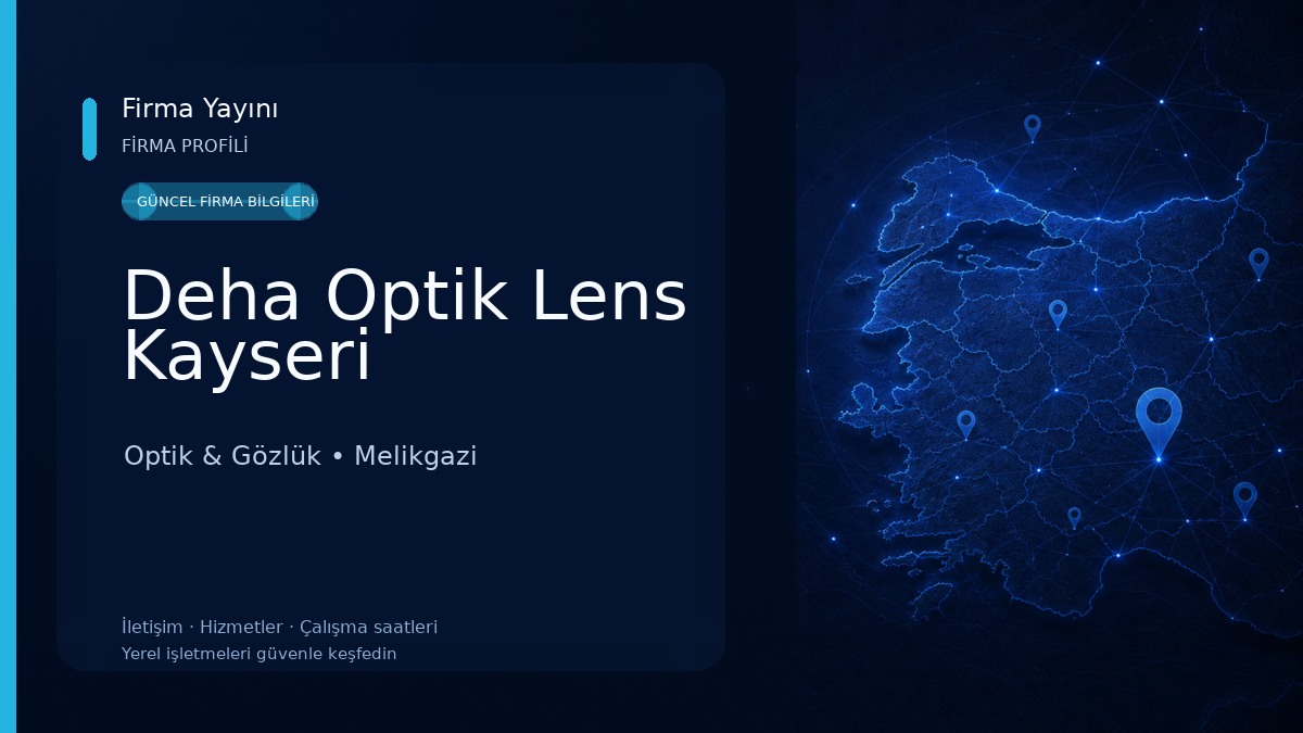 Deha Optik Lens Kayseri