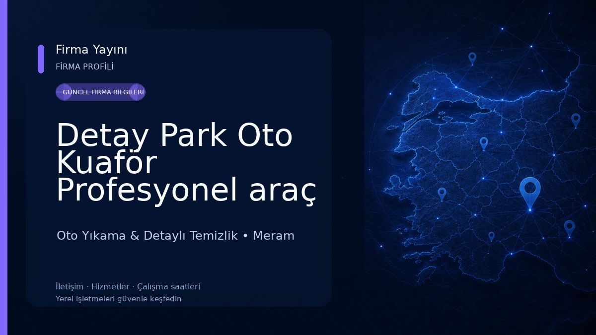 Detay Park Oto Kuaför Profesyonel araç temizleme merkezi Oto Yıkama & Detaylı Temizlik