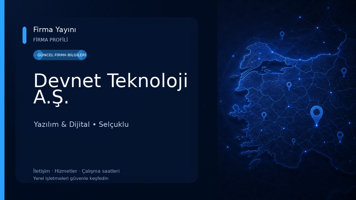 Devnet Teknoloji A.Ş. Yazılım & Dijital