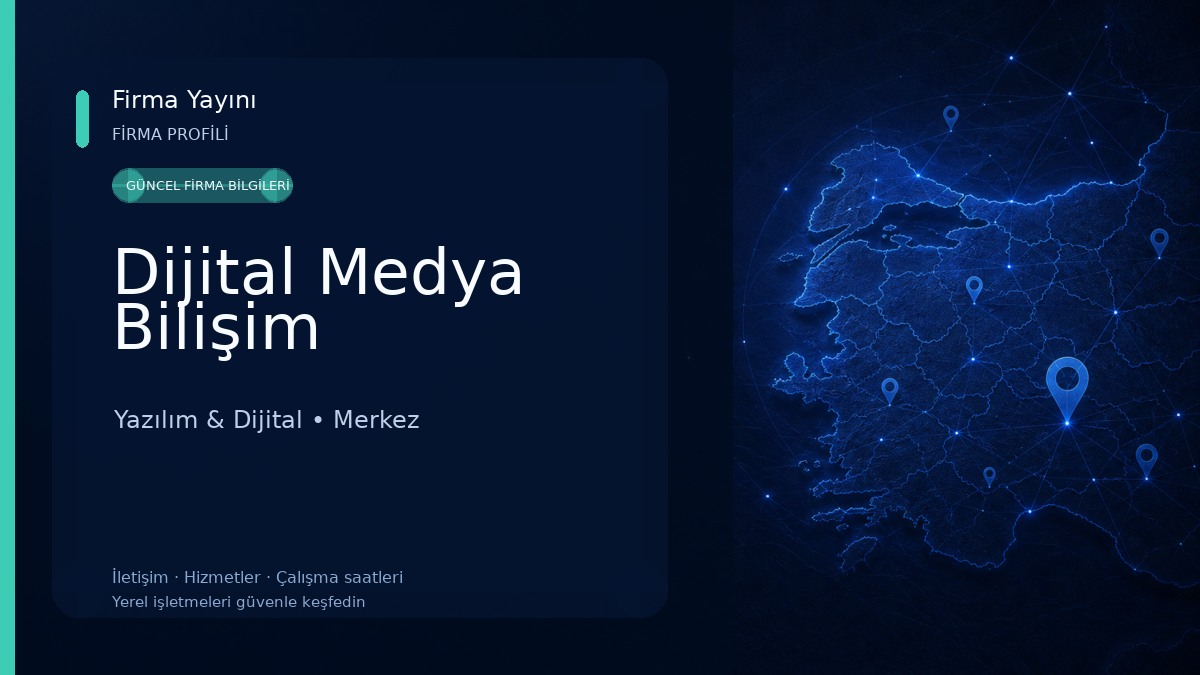 Dijital Medya Bilişim