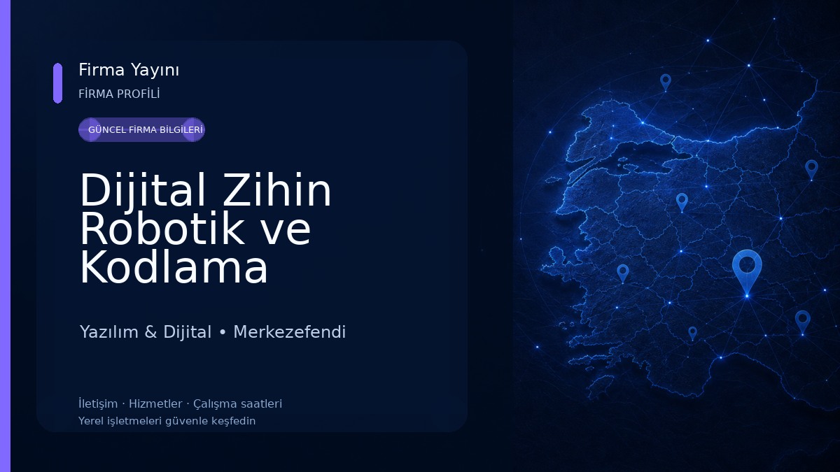 Dijital Zihin Robotik ve Kodlama Atölyesi