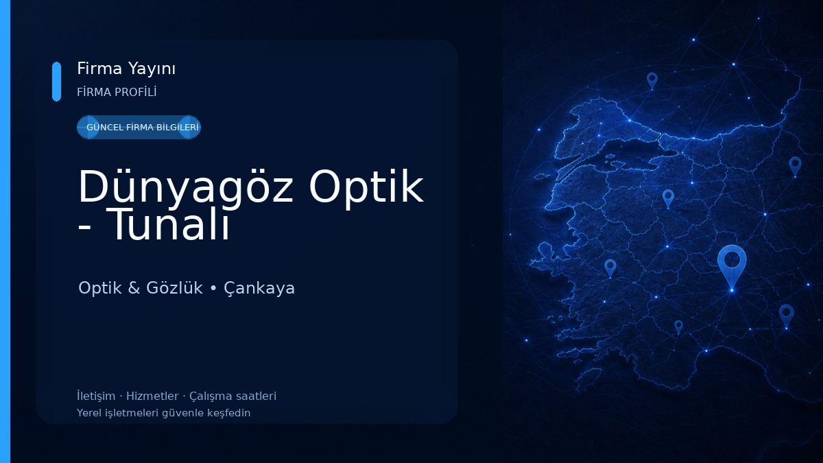 Dünyagöz Optik - Tunalı