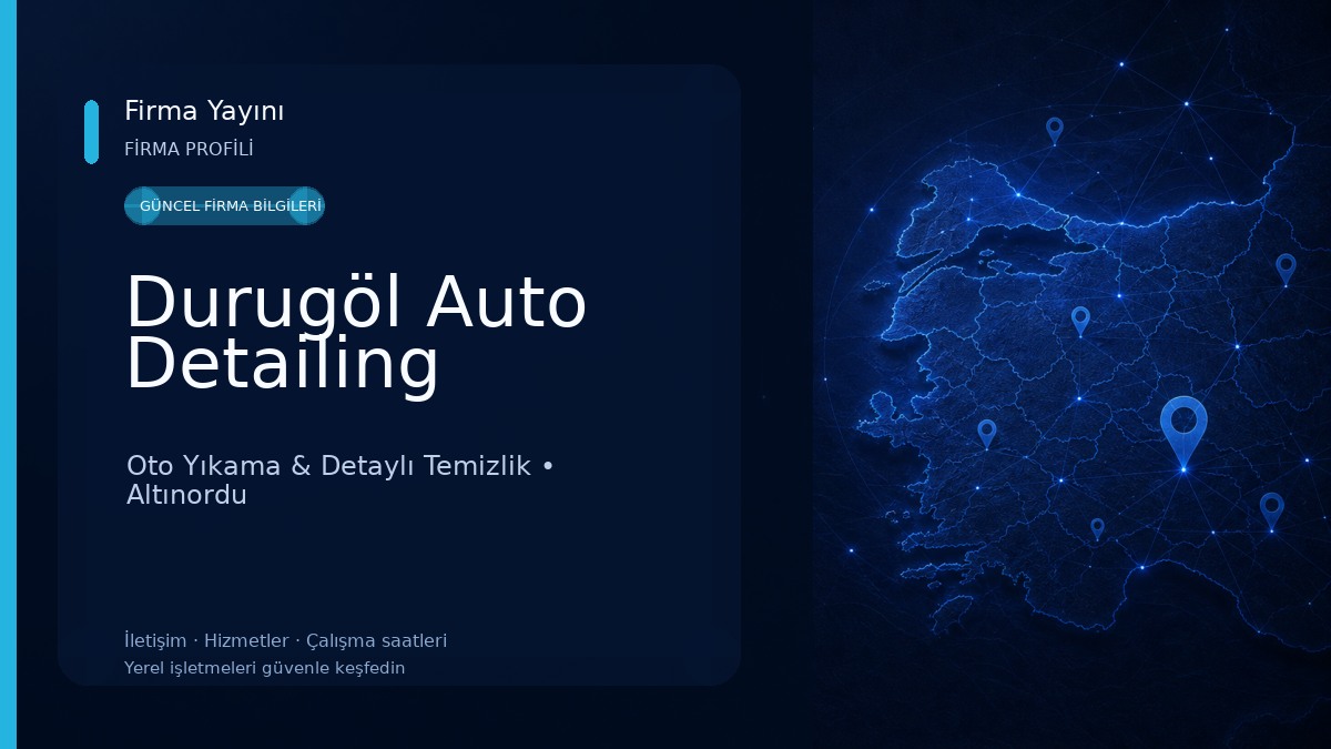 Durugöl Auto Detailing Oto Yıkama & Detaylı Temizlik