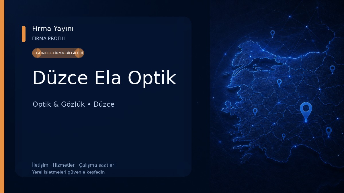 Düzce Ela Optik