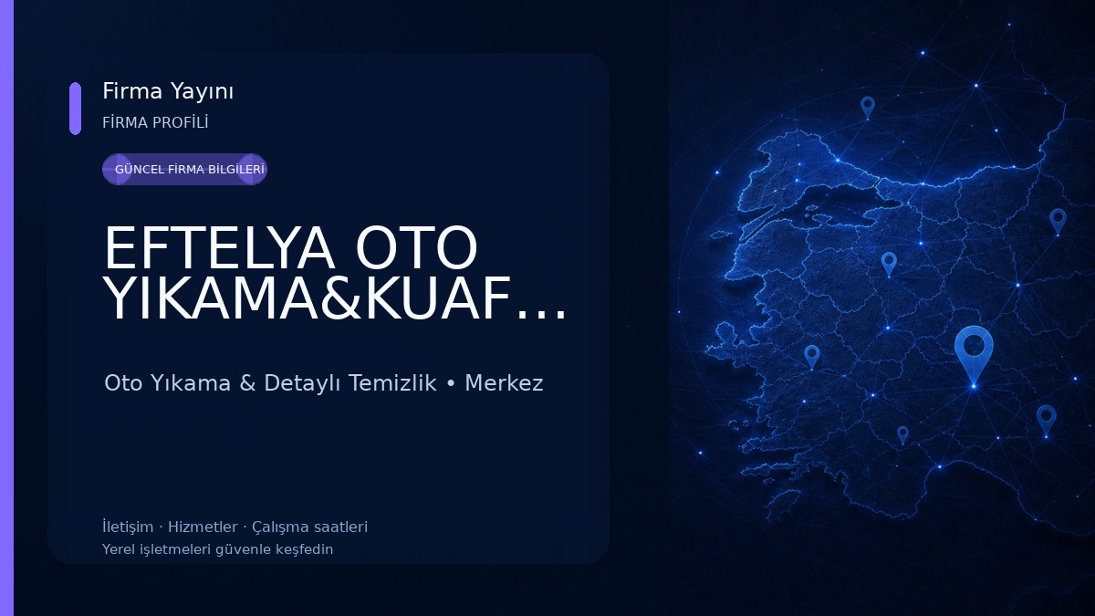 EFTELYA OTO YIKAMA&KUAFÖR 