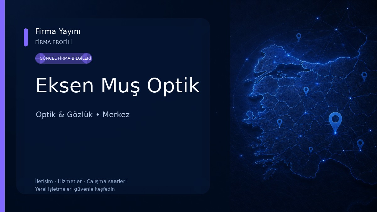 Eksen Muş Optik