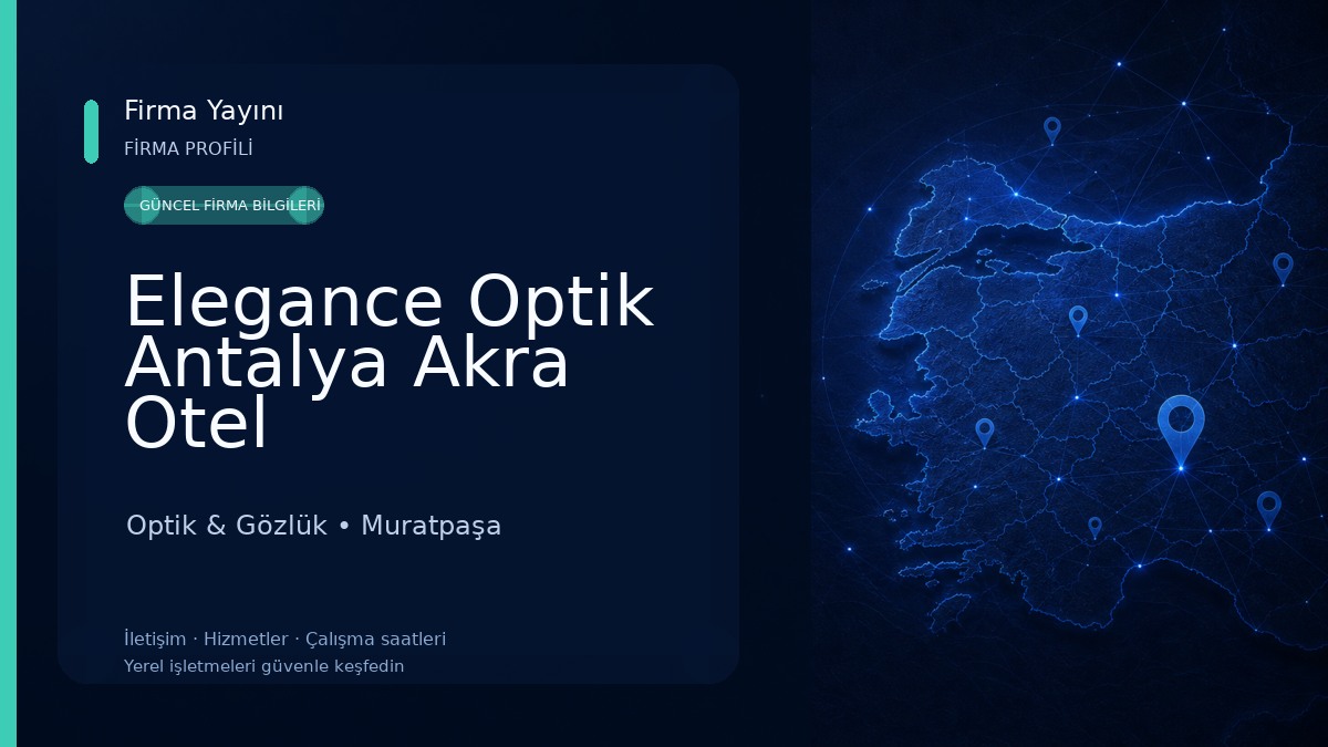 Elegance Optik Antalya Akra Otel
