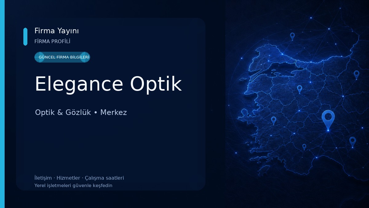 Elegance Optik Optik & Gözlük
