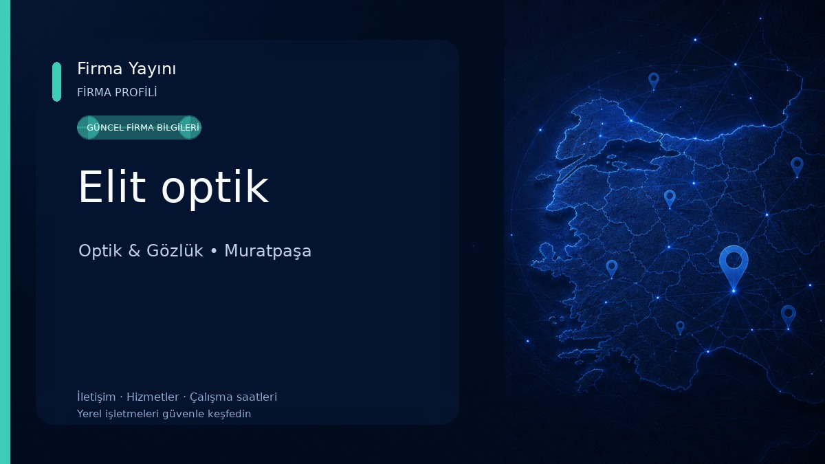 Elit optik Optik & Gözlük