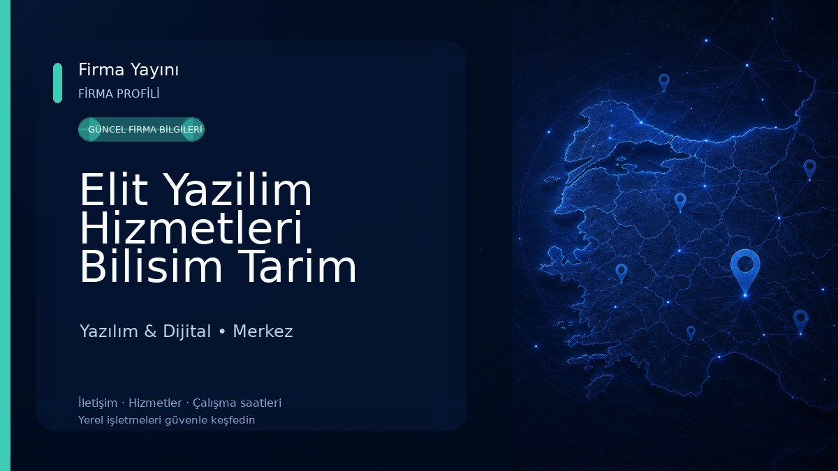 Elit Yazilim Hizmetleri Bilisim Tarim Turizm Tic.Ltd. Sti. 