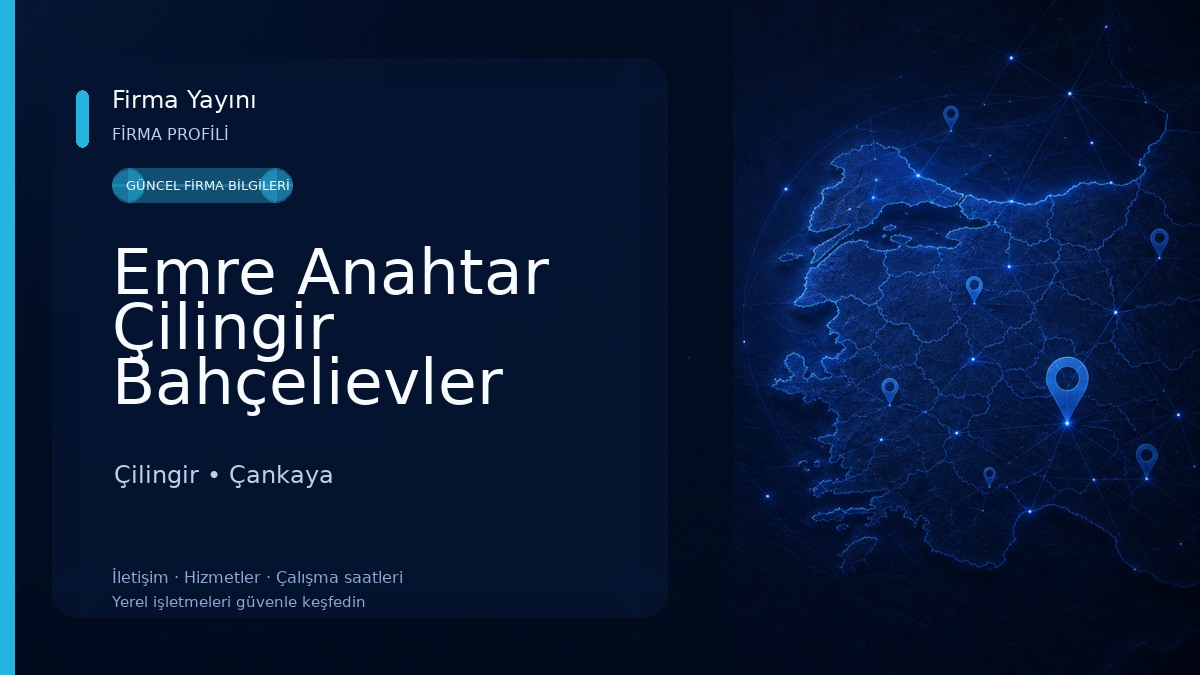 Emre Anahtar Çilingir Bahçelievler 