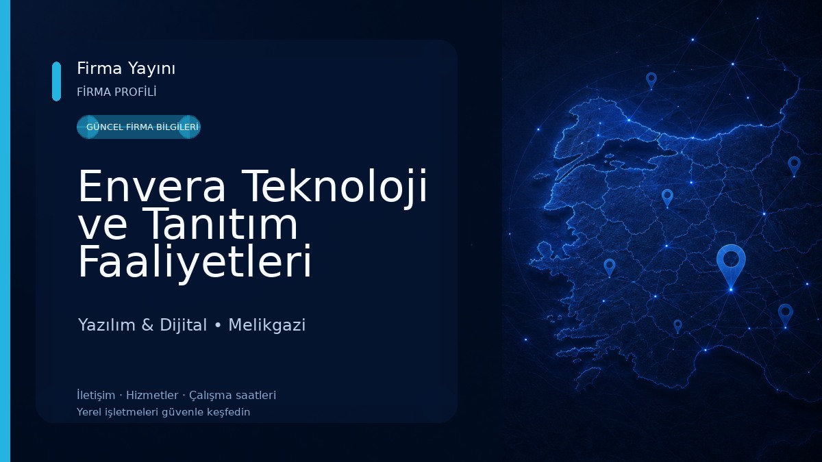Envera Teknoloji ve Tanıtım Faaliyetleri 