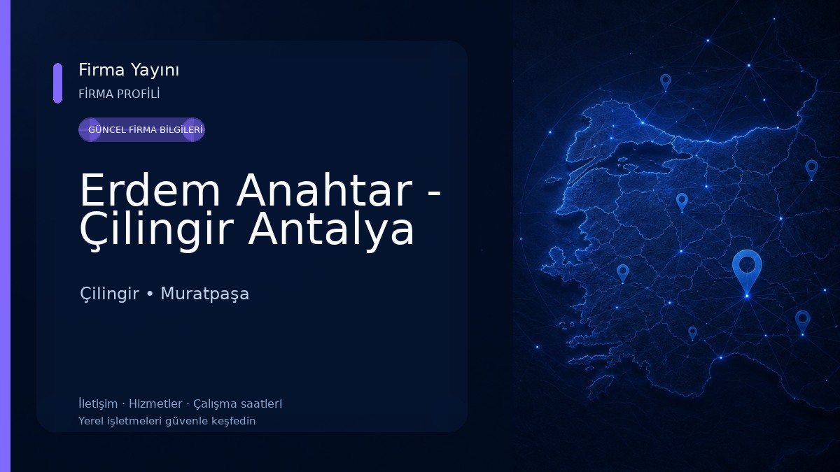Erdem Anahtar - Çilingir Antalya Çilingir