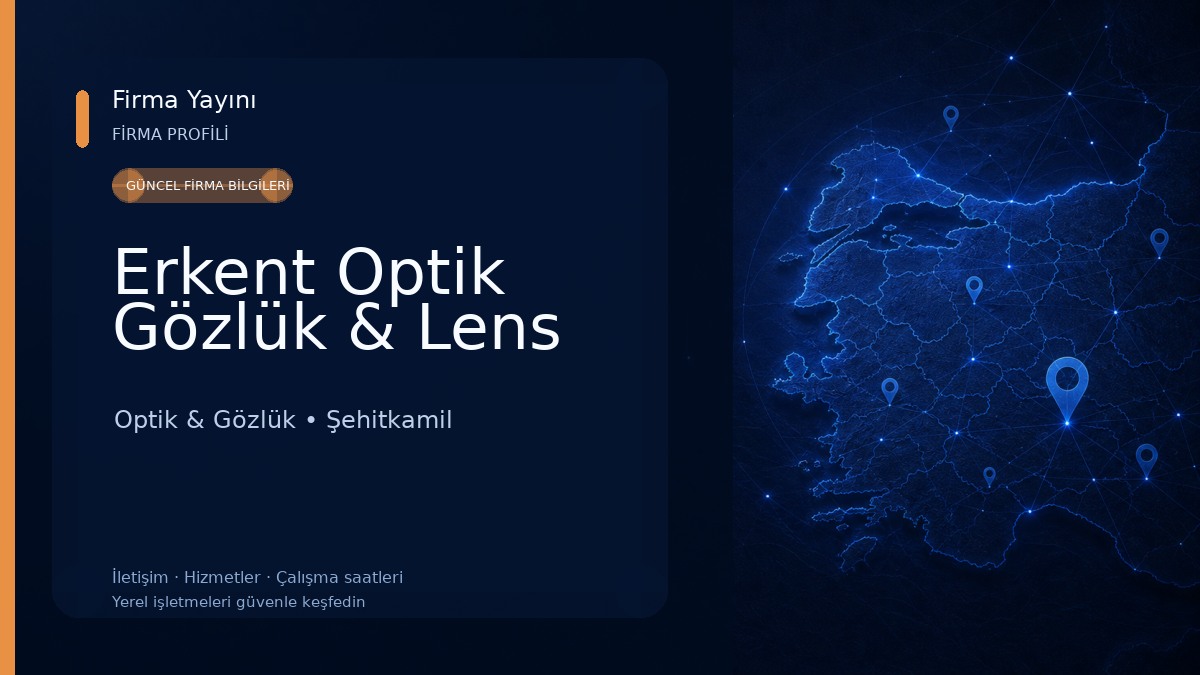 Erkent Optik Gözlük & Lens Optik & Gözlük