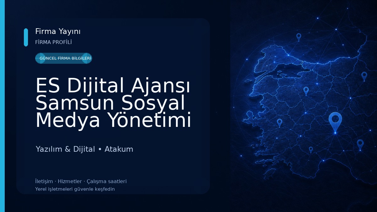 ES Dijital Ajansı Samsun Sosyal Medya Yönetimi ve Video Çekimi 